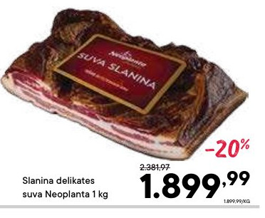 Slanina delikates suva Neoplanta 1 kg