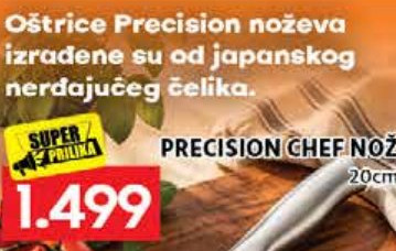 Oštrice Precision noževa izrađene su od japanskog nerđajućeg čelika.