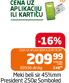Meki beli sir 45%mm President 250g Somboled