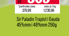 Sir Paladin Trapist i Gauda 45%mm i 48%mm 250g