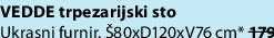 VEDDE trpezarijski sto
