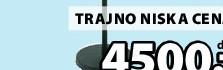 TRAJNO NISKA CENA