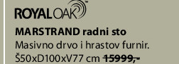 MARSTRAND radni sto