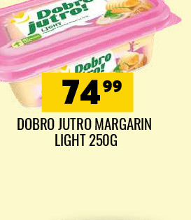 DOBRO JUTRO MARGARIN LIGHT 250G