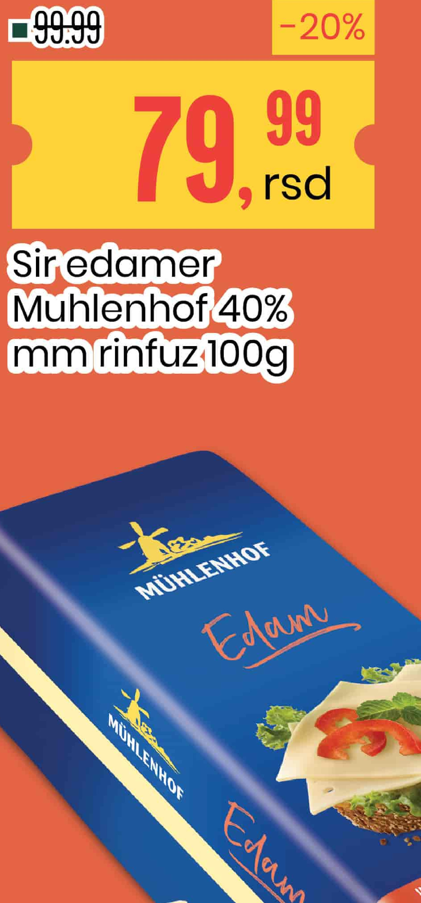 Sir edamer Muhlenhof 40% mm.rinfuz 100g