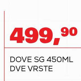 DOVE SG 450ML DVE VRSTE