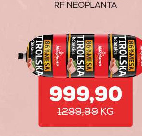 TIROLSKA KOBASICA RF NEOPLANTA